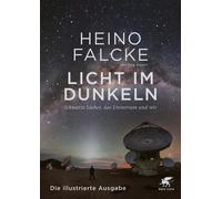 Jörg R&oum Licht im Dunkeln: Schwarze Löcher, das Universum und wir (Relié)