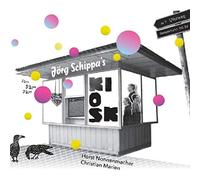 Jörg Schippa Trio - Schippa´s Kiosk