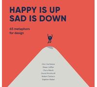 Jörn Hurtienne Diana Löffler Clara Hüsch Happy is Up, Sad is Down (Relié)