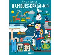 Jörn Tietgen Ja Das große Hamburg-Erklär-Buch: Durch die Stadt mir Jan & (Relié)