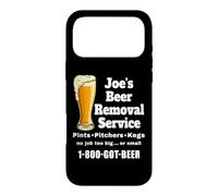 Joe's Beer Removal Service Joey Joseph Coque pour iPhone 17 Pro Max