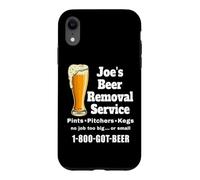 Joe's Beer Removal Service Joey Joseph Coque pour iPhone XR