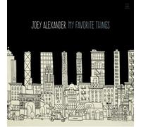 JOEY ALEXANDER - MY FAVORITE THINGS