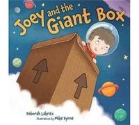 Joey and the Giant Box by Deborah Lakritz Deborah Lakritz (Auteur)