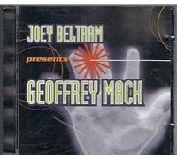 Joey Beltram Presents Geoffrey Mack