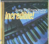Joey DeFrancesco - Incredible !