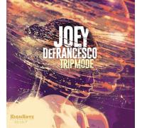 Joey DeFrancesco – Trip Mode – Zyx Music