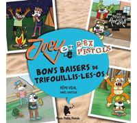 Joey et les Rex Pistols - Bons baisers de Trifouillis-les-Os 1 CD audio - Rémi Vidal - Trois Petits Points Editions - Texte lu (CD) - Textes lus CD