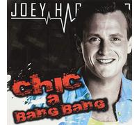 Joey Hartkamp - Chic a Bang Bang [Import belge]