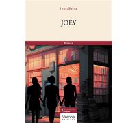 Joey - Lulu-Belle - Verone Eds - broché - Roman