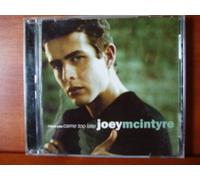 Joey McIntyre - I Love You Came Too Late/Stay The Same
