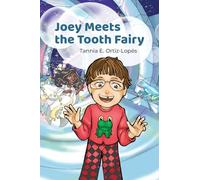 Joey Meets the Tooth Fairy