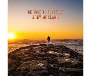 Joey molland - Be true to yourself