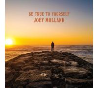 Joey Molland Be True To Yourself (Vinyl)