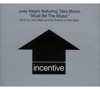 Joey Negro Ft Taka Boom - Must Be The Music [Import]