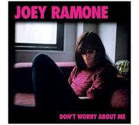 Joey Ramone - Don't Worry About Me [Cd]