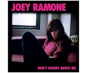 Joey Ramone - Don't Worry About Me [Cd]