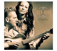 Joey & Rory - His And Hers by Joey & Rory (2012-07-31)