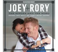 Joey & Rory - Singer and The Song:. [Import]