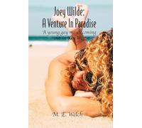 Joey Wilde: A Venture in Paradise