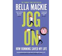 JOG ON: How Running Saved My Life