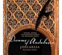 Joglaresa - Dreams of Andalusia