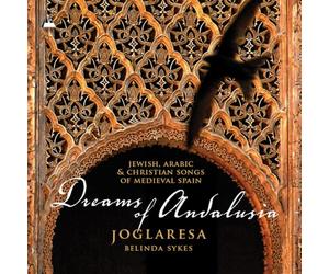 Joglaresa - Dreams of Andalusia