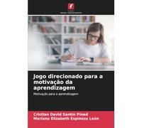 Jogo direcionado para a motivação da aprendizagem: Motivação para a aprendizagem