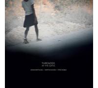 Johan Berthling & Martin KĂzchen & Steve Noble - Threnody, at The Gates [Import]