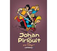 Johan et Pirlouit - L'Intégrale - Tome 1 - Johan et Pirlouit, L'Intégrale tome 1 (1952-1954) (réédit