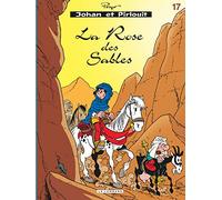 Johan et Pirlouit – Tome 17 : La rose des sables – Le Lombard