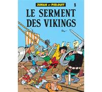 Peyo – Johan et Pirlouit – Tome 5 : Le Serment des Vikings – Cartonné