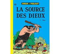 Peyo – Johan et Pirlouit, tome 6 : La source des dieux – Cartonné