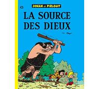 Johan et Pirlouit. tome 6 : La source des dieux de Peyo (1986) Cartonné