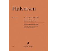 Johan Halvorsen - Passacaglia nach Händel: Besetzung: Streichduos und -trios