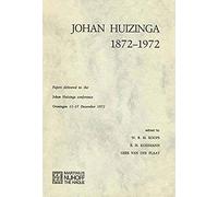 Johan Huizinga 1872-1972