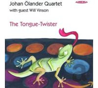 Johan Olander – Quartet – Tongue Twister – Alba