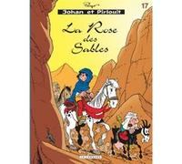 Johan & Pirlouit (Lombard) - Tome 17 - Rose des sables (La) Alain Maury (Illustration), Luc Parthoens (Auteur)