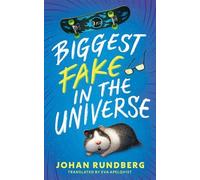 Johan Rundberg Biggest Fake in the Universe (Poche)