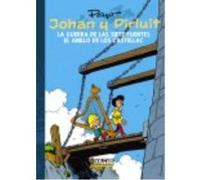 Johan Y Pirluit 04: La Guerra De Las Siete Fuentes Y El Anillo De Los Castellac - PEYO Peyo (Auteur)