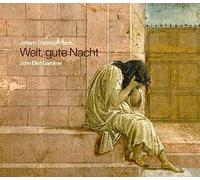 Johann Christoph Bach : Welt, Gute Nacht