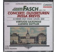 Johann Friedrich Fasch: Concerti, Ouverturen, Missa Brevis