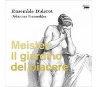Johann Friedrich Meister Meister: Il Giardino Del Piacere (CD) Album