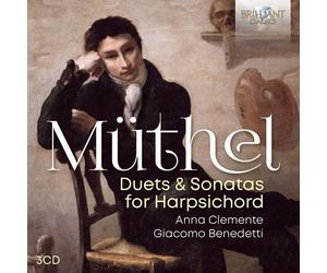 Johann Gottfried Müthel Müthel: Duets & Sonatas for Harpsichord (CD) Box Set