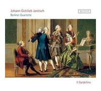 Johann Gottlieb Janitsch Berliner Quartette