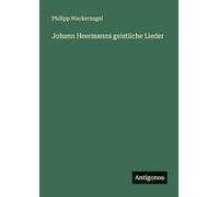 Johann Heermanns geistliche Lieder