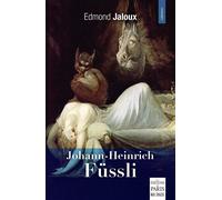 Johann-Heinrich Füssli - Edmond Jaloux - De Paris Eds Max Chaleil - broché - Essai