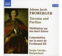 Johann Jacob Froberger Toccatas and Partitas (Vartolo) (CD) Album
