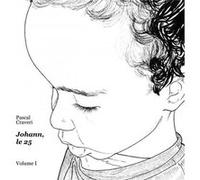 Johann, le 25 - Volume I Pascal Craveri (Auteur)