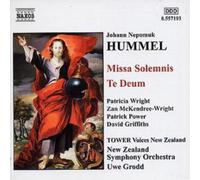 Johann Nepomuk Humme Missa Solemnis, Te Deum (Grodd, Nz So, Tower Voices Nz (CD)